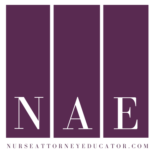 Nurse Attorney Educator